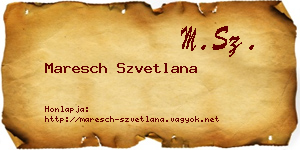 Maresch Szvetlana névjegykártya